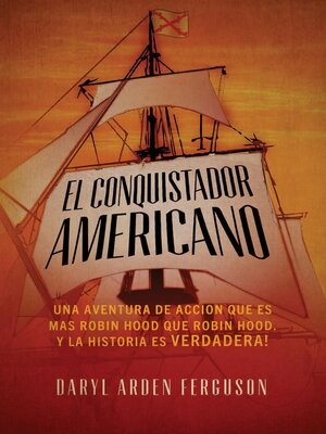 cover image of El Conquistdor Americano